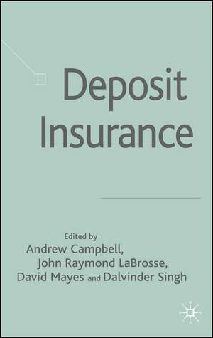 Deposit Insurance de A. Campbell