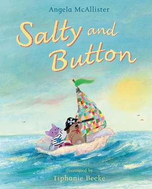 Salty and Button de Angela McAllister