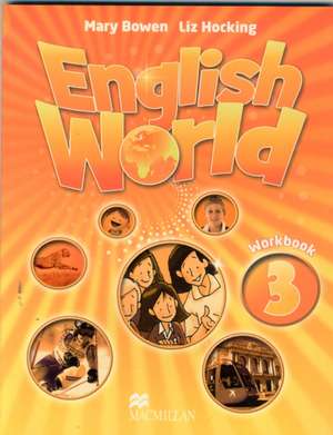 English World 3 Workbook de Liz Hocking