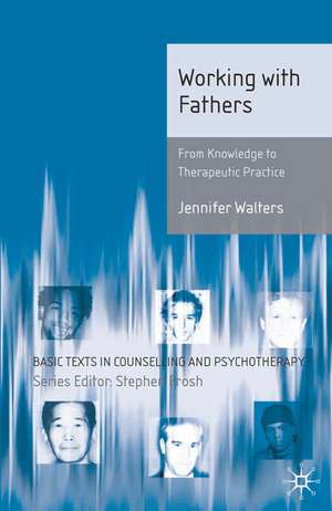 Working with Fathers de Jennifer Walters