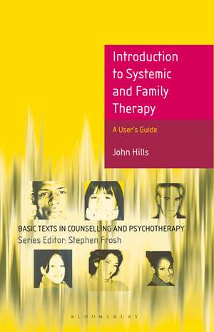 Introduction to Systemic and Family Therapy de John Hills