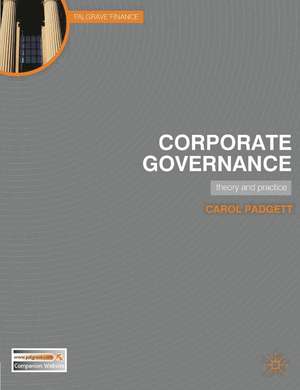 Corporate Governance: Theory and Practice de Carol Padgett