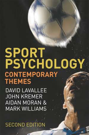 Sport Psychology: Contemporary Themes de David Lavallee