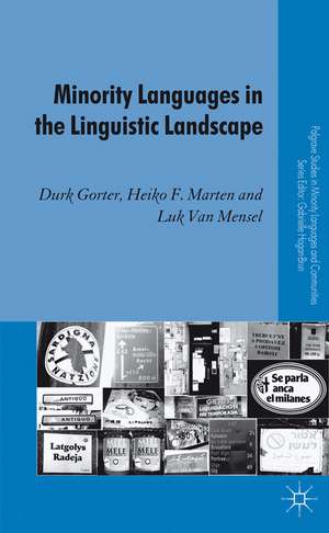 Minority Languages in the Linguistic Landscape de D. Gorter