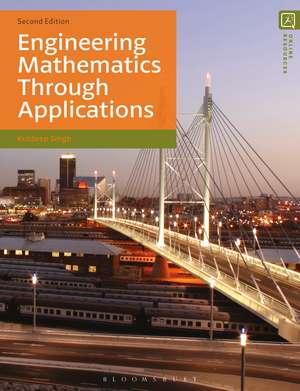 Singh, K: Engineering Mathematics Through Applications