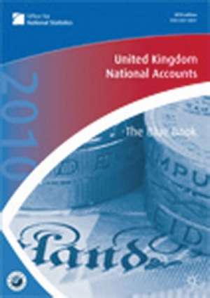 United Kingdom National Accounts 2011: The Blue Book de Nana