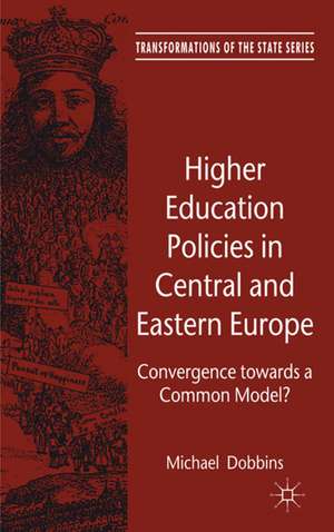 Higher Education Policies in Central and Eastern Europe: Convergence towards a Common Model? de M. Dobbins