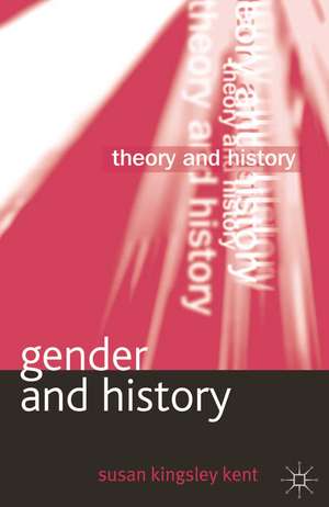 Gender and History de Susan Kingsley Kent