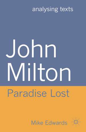 John Milton: Paradise Lost de Mike Edwards