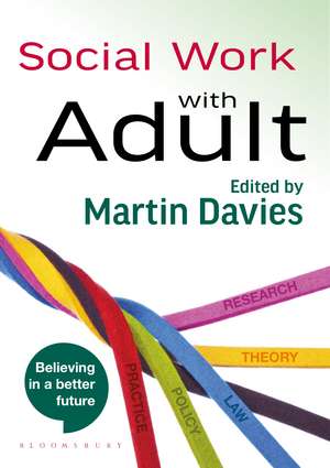 Social Work with Adults de Martin Brett Davies