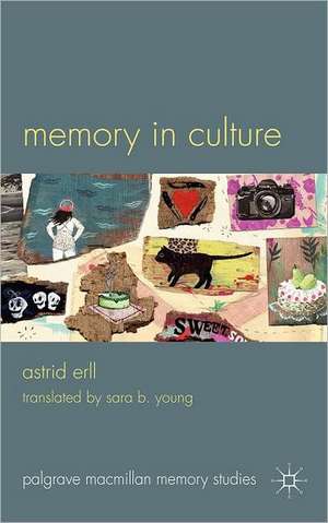 Memory in Culture de A. Erll