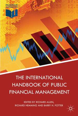 The International Handbook of Public Financial Management de Richard Allen