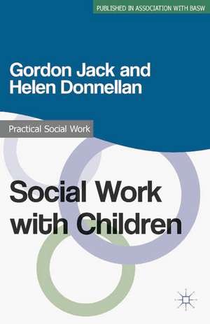 Social Work with Children de Gordon Jack