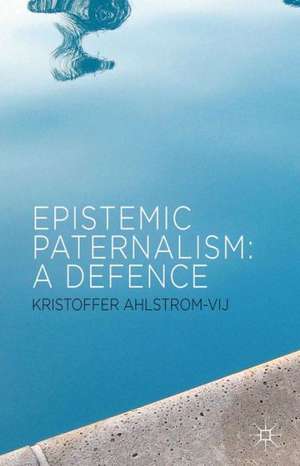 Epistemic Paternalism: A Defence de Kenneth A. Loparo