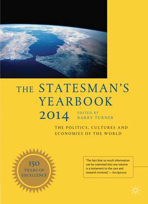 The Statesman's Yearbook 2014: The Politics, Cultures and Economies of the World de B. Turner