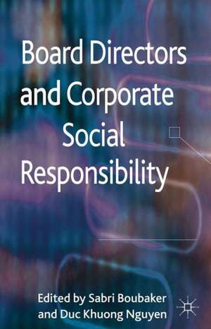 Board Directors and Corporate Social Responsibility de S. Boubaker