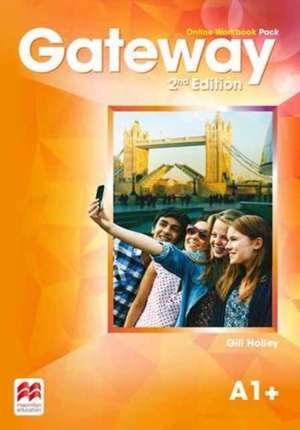 Gateway 2nd edition A1+ Online Workbook Pack de Gill Holley