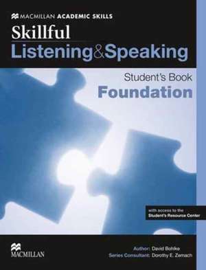 Skillful Foundation Level Listening & Speaking Student's Book Pack de Steve Gershon