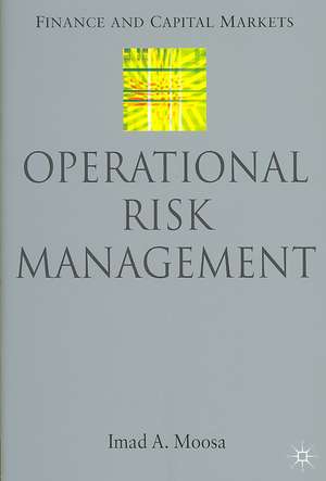 Operational Risk Management de I. Moosa