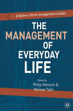 The Management of Everyday Life de Philip Hancock