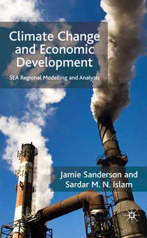 Climate Change and Economic Development: SEA Regional Modelling and Analysis de J. S. Anderson