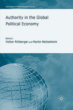 Authority in the Global Political Economy de V. Rittberger