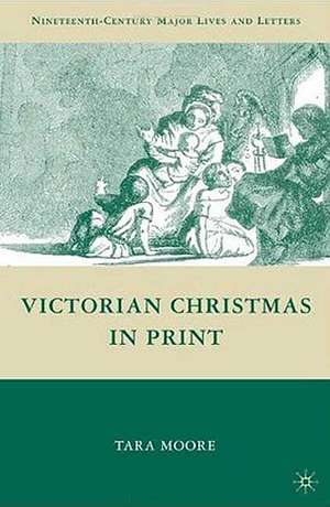 Victorian Christmas in Print de T. Moore