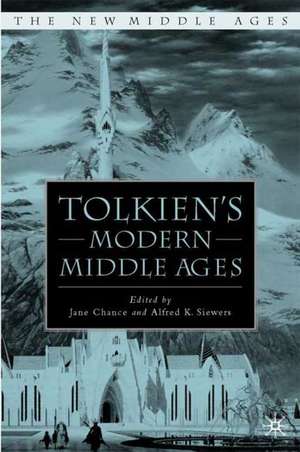 Tolkien's Modern Middle Ages de J. Chance