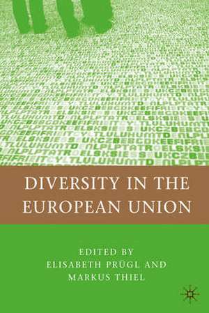 Diversity in the European Union de Elisabeth Prügl