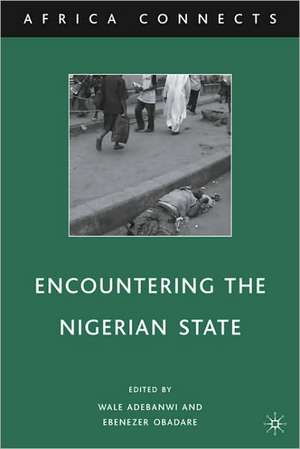 Encountering the Nigerian State de W. Adebanwi