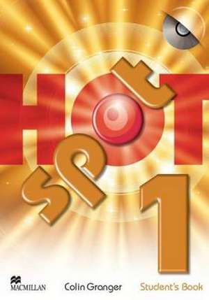 Granger, C: Hot Spot 1 Student's Book & CD-ROM Pack de Sue Sharp