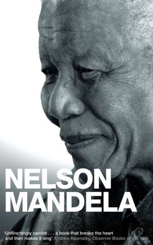 Mandela, N: Conversations With Myself de Nelson Mandela