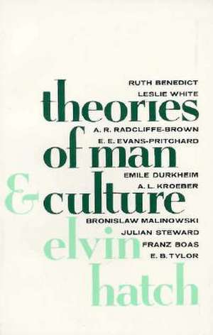 Theories of Man & Culture de E Hatch