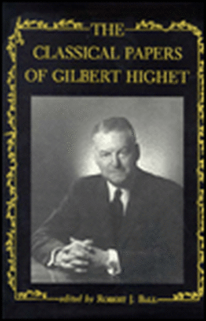 The Classical Papers of Gilbert Highet de Gilbert Highet