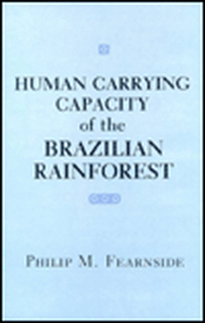 Human Carrying Capacity of the Brazilian Rainforest de P Fearnside