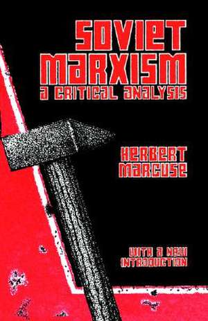 Soviet Marxism de Herbert Marcuse