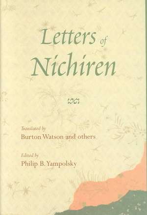 Letters of Nichiren de Philip B. Yampolsky