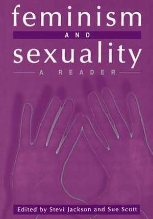 Feminism and Sexuality: A Reader de Stevi Jackson