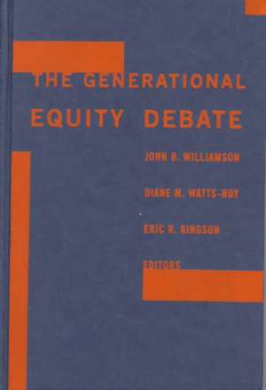 The Generational Equity Debate de Diane Watts-Roy