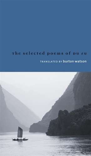 Selected Poems of Du Fu de Burton Watson