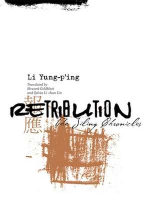 Retribution – The Jiling Chronicles de Yung–p`ing Li