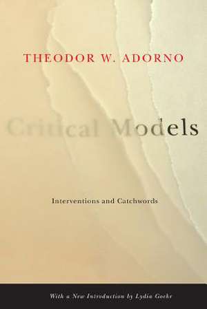 Critical Models de Theodor W. Adorno