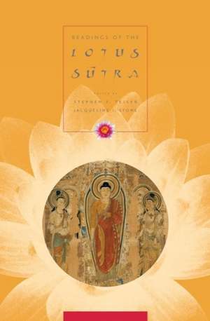 Readings of the Lotus Sutra de Stephen Teiser