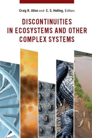 Discontinuities in Ecosystems and Other Complex Systems de Craig Allen