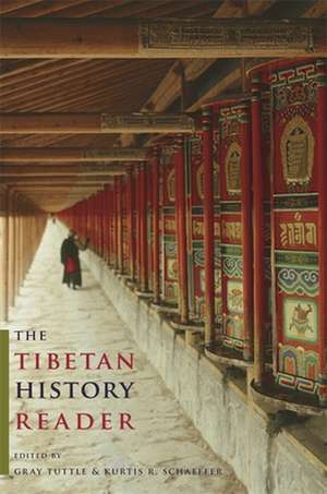 The Tibetan History Reader de Gray Tuttle