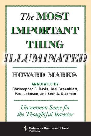 Most Important Thing Illuminated de Howard Marks