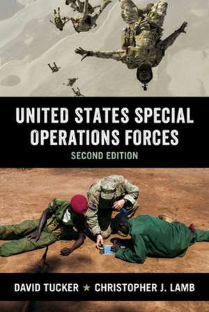 United States Special Operations Forces Edition de Christopher Lamb