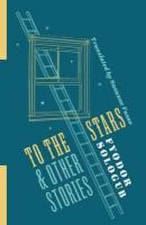 To the Stars and Other Stories de Susanne Fusso