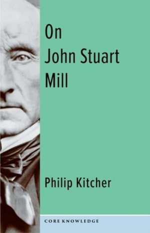 On John Stuart Mill de Philip Kitcher