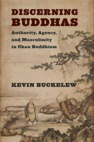 Buckelew, K: Discerning Buddhas de Kevin Buckelew